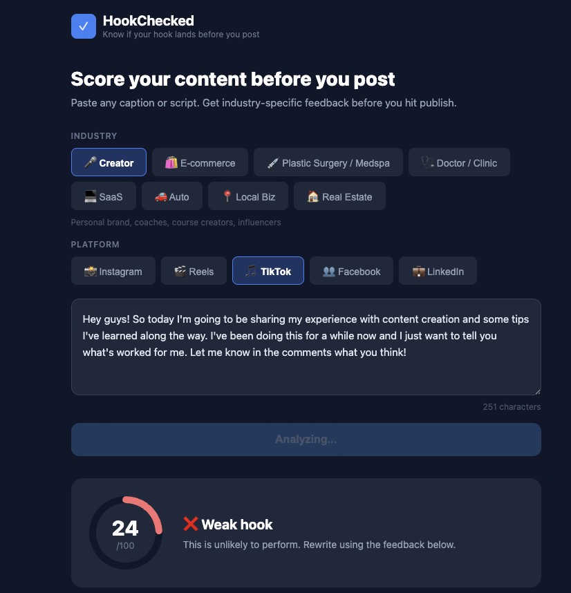 TikTok weak hook scoring 24 out of 100 on HookChecked — process-first opener with no conflict or curiosity gap